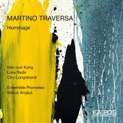 Hae-Sun Kang - Martino Traversa: Hommage (2020)