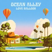 Ocean Alley - Love Balloon (2025)