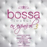 Mas Bossa Lounge en Espanol 3 (2014)