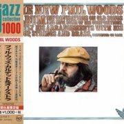 Phil Woods - The New Phil Woods Album (1975) [2015 Japan Jazz Collection 1000] CD-Rip