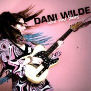 Dani Wilde - Heal My Blues (2008) Flac