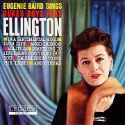 Eugenie Baird - Eugenie Baird Sings, Duke's Boys Play Ellington (Remastered) (2010) [Hi-Res]