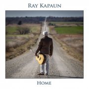 Ray Kapaun - Home (2023)