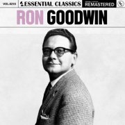 Ron Goodwin - Essential Classics, Vol. 255: Ron Goodwin (2024)