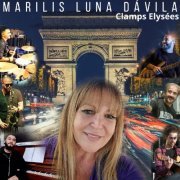 Marilis Luna Dávila - Champs Elysées (2023)