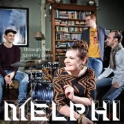 MELPHI - Through The Looking Glass (2014) [Hi-Res]