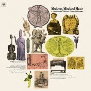 Goddard Lieberson - Medicine, Mind And Music (2021) [Hi-Res]