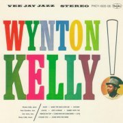 Wynton Kelly - Wynton Kelly! (1961) [1991]