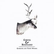 Curtis & Reinhard - Gamblers and Fancy Women (2016)