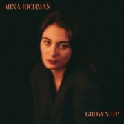 Mina Richman - Grown Up (2024)