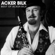 Acker Bilk - Best of Acker Bilk (Remastered) (2025) [Hi-Res]