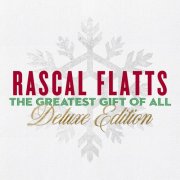 Rascal Flatts - The Greatest Gift Of All (Deluxe Edition) (2024) Hi Res