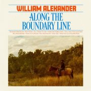 William Alexander - Along The Boundary Line (2026)