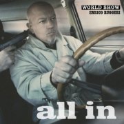 Enrico Ruggeri - All In - World Show (2025) [Hi-Res]
