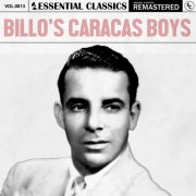 Billo's Caracas Boys - Essential Classics, Vol. 813: Billo'S Caracas Boys (2025)