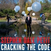 Stephen Dale Petit - Cracking The Code (2013) [Hi-Res]