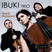 Ibuki Trio - Ravel & Shostakovich: Piano Trios (2025) [Hi-Res]