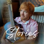 Joe Lee Stevens - Stories (2025) [Hi-Res]