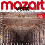 Ensemble Philidor, Eric Baude-Delhommais - Mozart and Vent: Don Giovanni, Die Entführung aus dem Serail (Transcription for Wind Ensemble) (1994)
