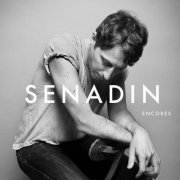Senadin - Encores (2025) Hi-Res
