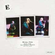 Elton John feat. Ray Cooper - Live From The Rainbow Theatre With Ray Cooper (2025) [Hi-Res]