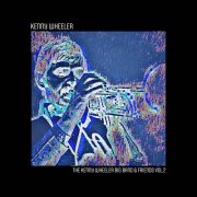 Kenny Wheeler - The Kenny Wheeler Big Band & Friends, Vol. 2 (2025) [Hi-Res]