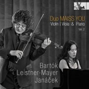 Duo Maiss You - Bartók, Leistner-Mayer & Janáček: Chamber Works (2020)