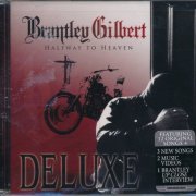 Brantly Gilbert - Halfway To Heaven (2010) {2011, Deluxe Edition, Enhanced}