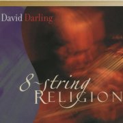 David Darling - 8-String Religion (2001)