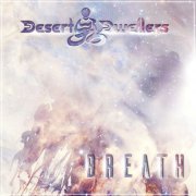 Desert Dwellers - Breath (2019)