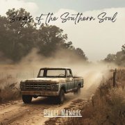 RHETT MONROE - SONGS OF THE SOUTHERN SOUL (2024)