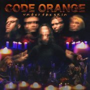 Code Orange - Under the Skin (2020) [Hi-Res]