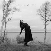 Rachel Bobbitt - Swimming Towards the Sand (2025) [Hi-Res]