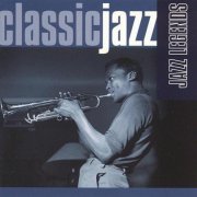 VA - Classic Jazz: Jazz Legends [2CD Set] (1999)