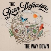 The Rear Defrosters - The Way Down (2025)