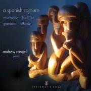 Andrew Rangell - A Spanish Sojourn (2025)