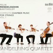 Mandelring Quartett - Mendelssohn: Chamber Music for Strings, Vol. 1 (2012)