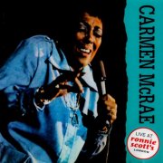 Carmen McRae - At Ronnie Scott's (Live In London, 1977) (2025)