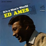 Ed Ames - It's A Man's World (1966 Reissue) (2015)