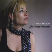 Heather Keizur - J'ai Deux Amours (2010)