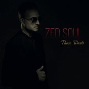 Zed Soul - Those Words (2026) [Hi-Res]