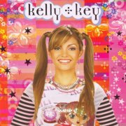 Kelly Key - Kelly Key (2005)