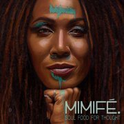 Mimife. - Soul Food For Thought (2021) [Hi-Res]