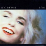 Sam Brown - Stop! (1988)