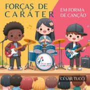 César Tucci - Forças de Caráter em Forma de Canção (2025) Hi-Res