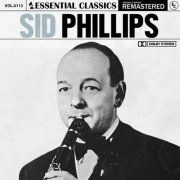 Sid Phillips - Essential Classics, Vol. 113: Sid Phillips (2023)