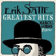 Marcel Worms - Erik Satie Greatest Hits (2020) [Hi-Res]