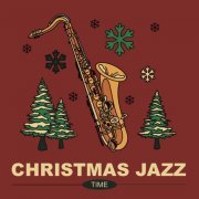 VA - Christmas Jazz Time (2023) Hi Res