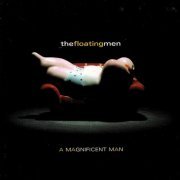 The Floating Men - A Magnificent Man (2022)