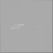 New Order - Low-Life (Definitive) (2023) [Hi-Res]